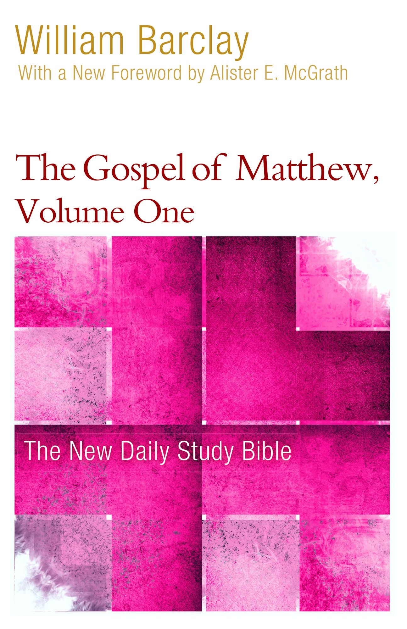 The Gospel of Matthew, Volume One