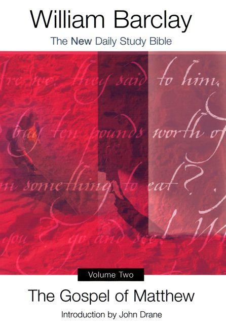 The Gospel of Matthew, Volume Two
