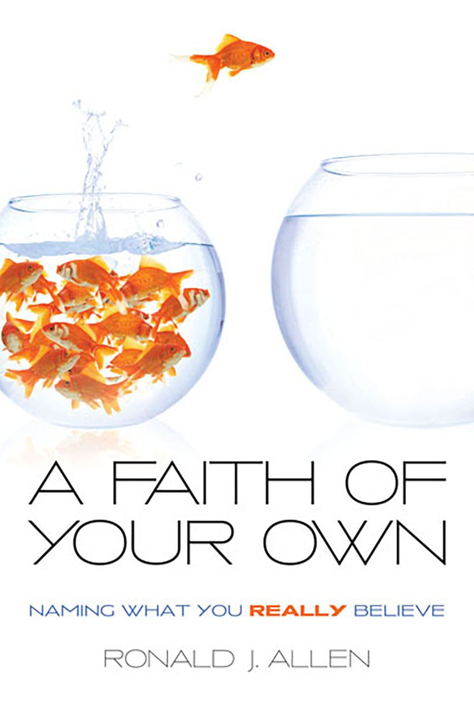 A Faith of Your Own