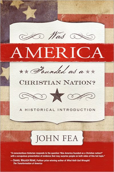 Was America Founded as a Christian Nation? A Historial Introduction