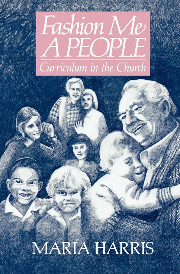 Fashion Me a People: Curriculum in the Church