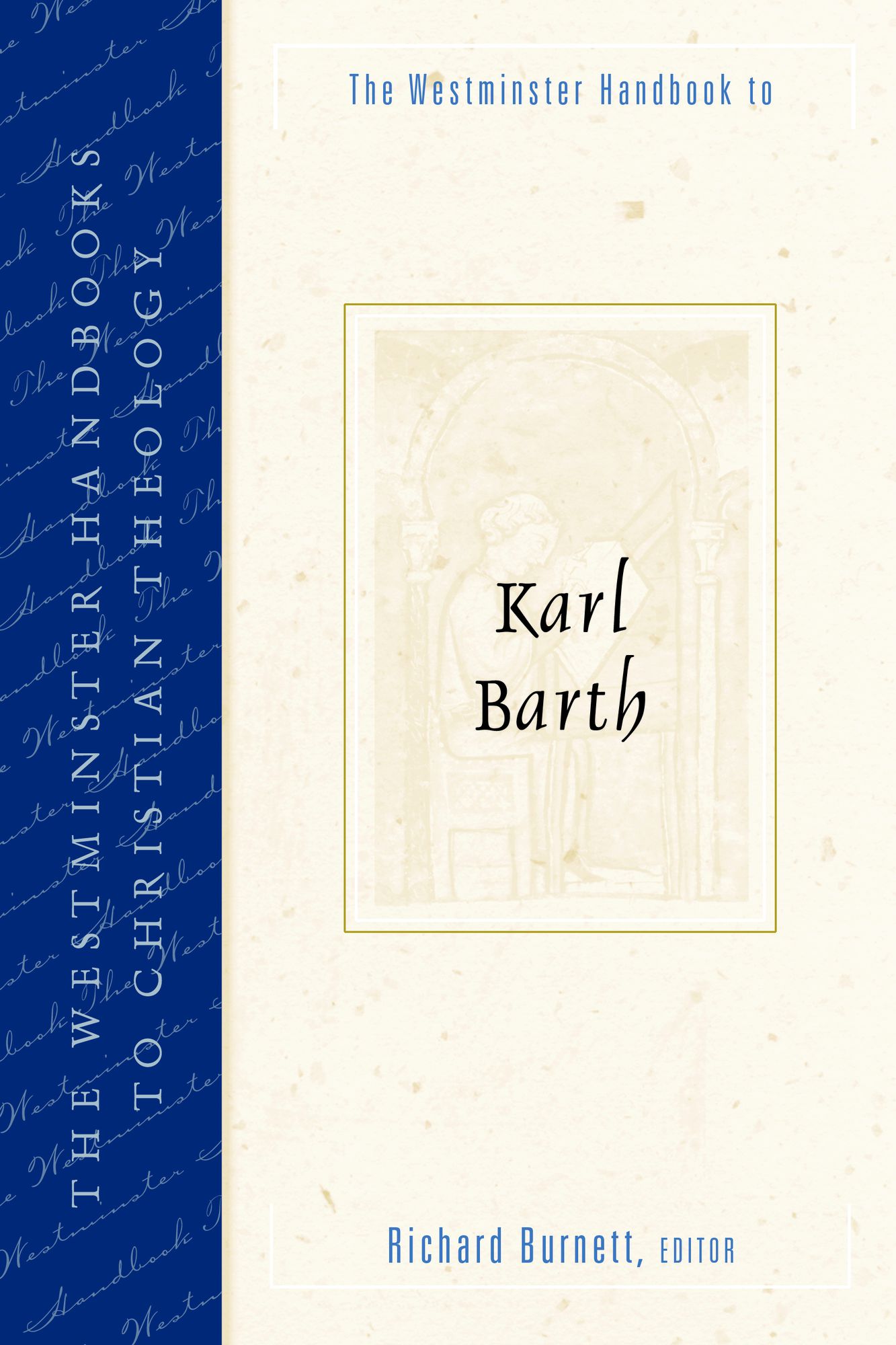 The Westminster Handbook to Karl Barth