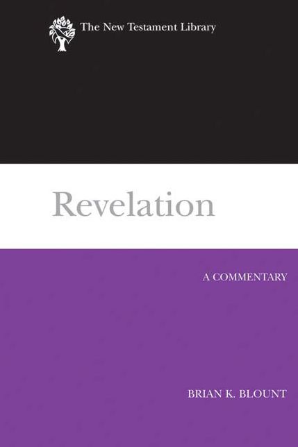 Revelation (2009): A Commentary