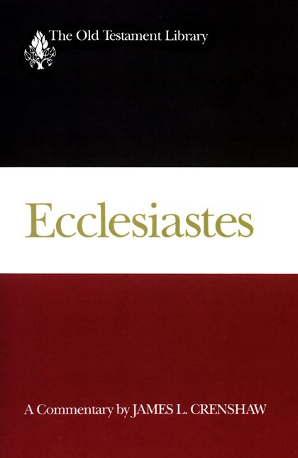 Ecclesiastes (1987): A Commentary