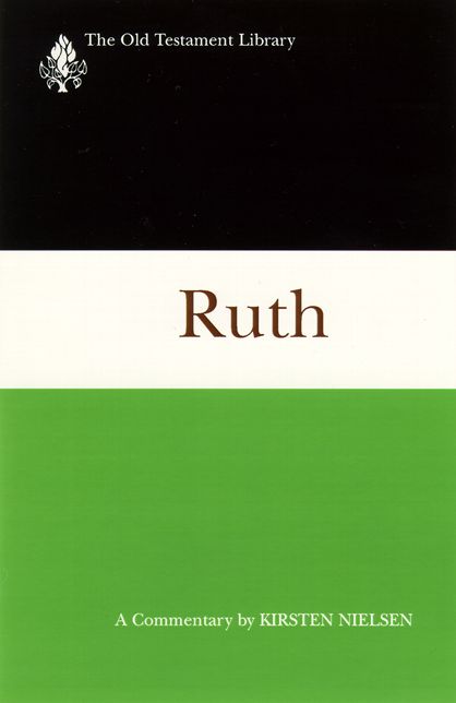 Ruth (1997): A Commentary