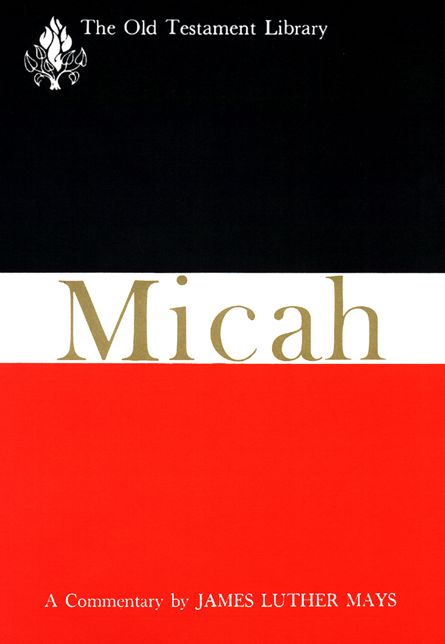 Micah (1976): A Commentary