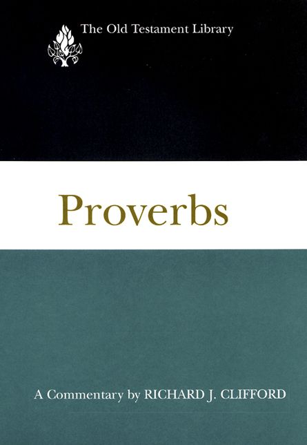 Proverbs (1999): A Commentary