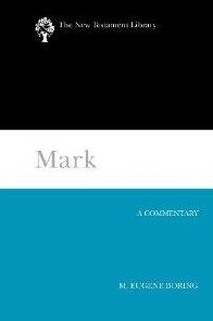 Mark: A Commentary