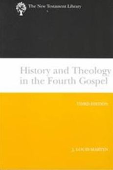 History and Theology in the Fourth Gospel, Revised and Expanded