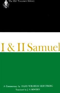 I and II Samuel: A Commentary
