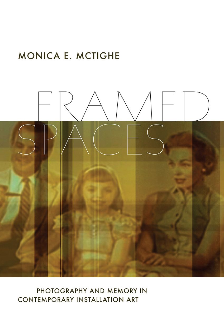 Framed Spaces: Photography and Memory in Contemporary Installation Art