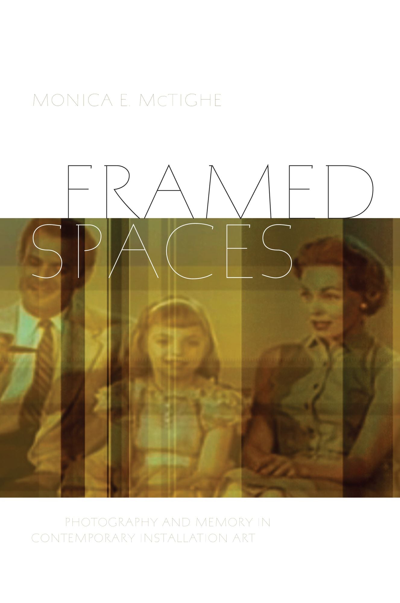 Framed Spaces: Photography and Memory in Contemporary Installation Art