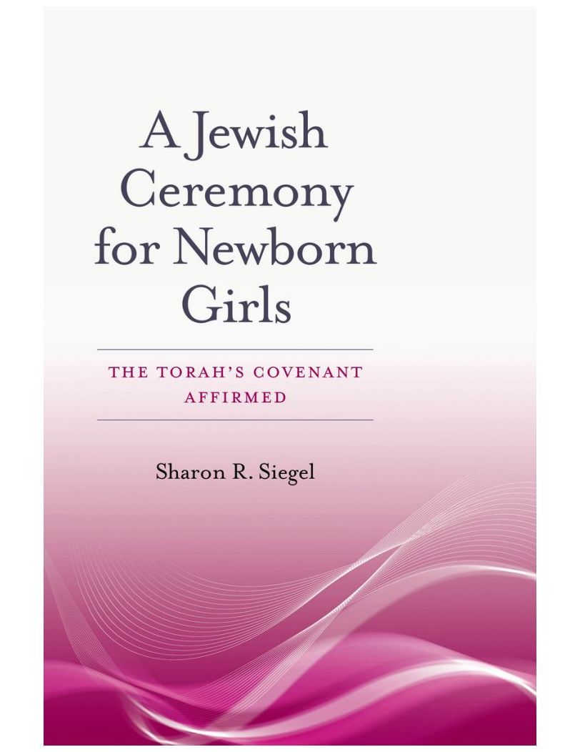 A Jewish Ceremony for Newborn Girls: The Torah's Covenant Affirmed