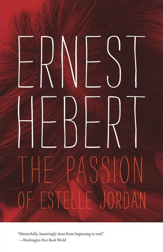 The Passion of Estelle Jordan