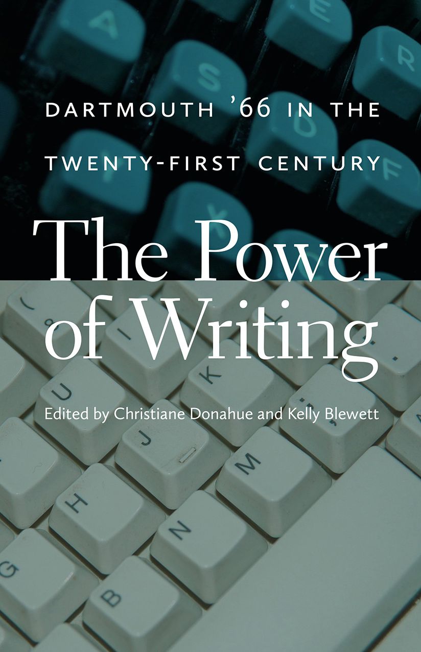 The Power of Writing: Dartmouth '66 in the Twenty-First Century