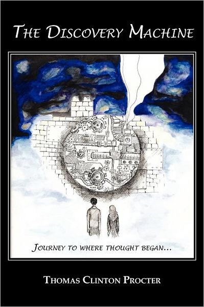 The Discovery Machine: Journey to Where Thought Began...