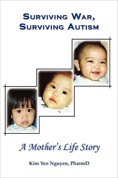 Surviving War, Surviving Autism