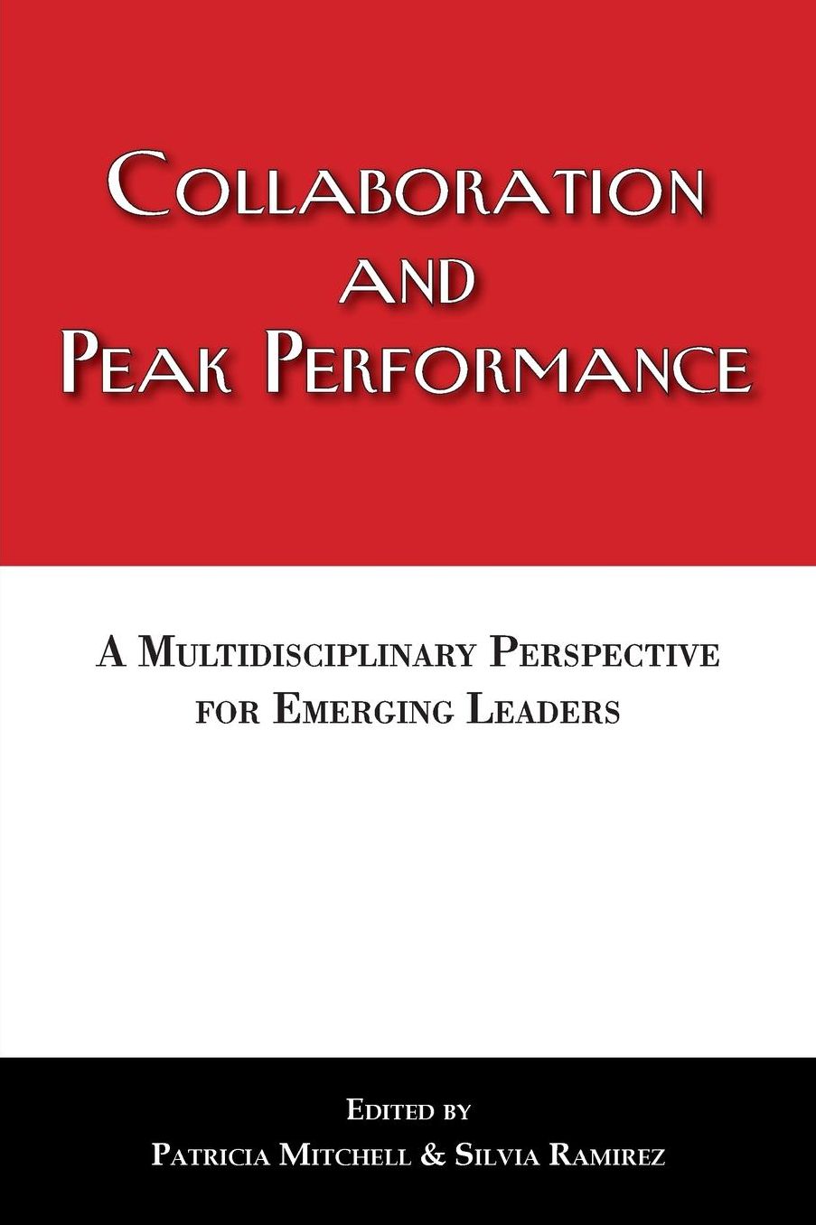 Collaboration and Peak Performance