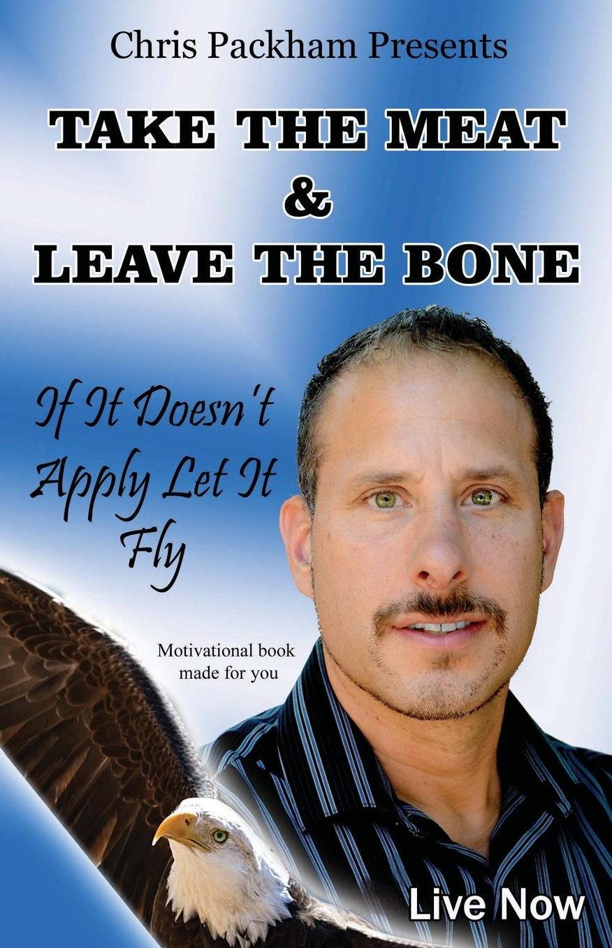Take The Meat amp; Leave The Bone: If It Doesn't Apply Let It Fly
