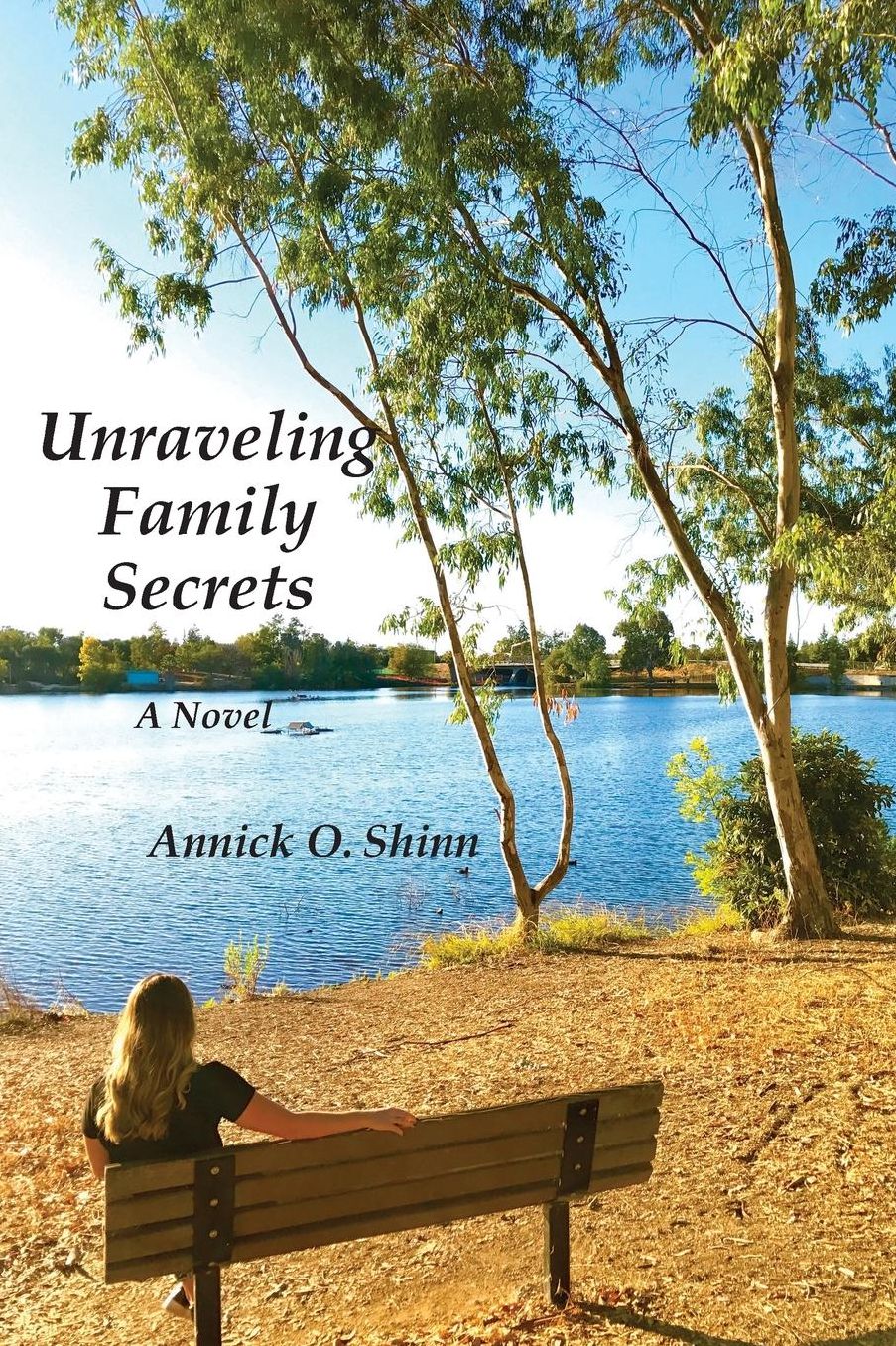 Unraveling Family Secrets: A Novel