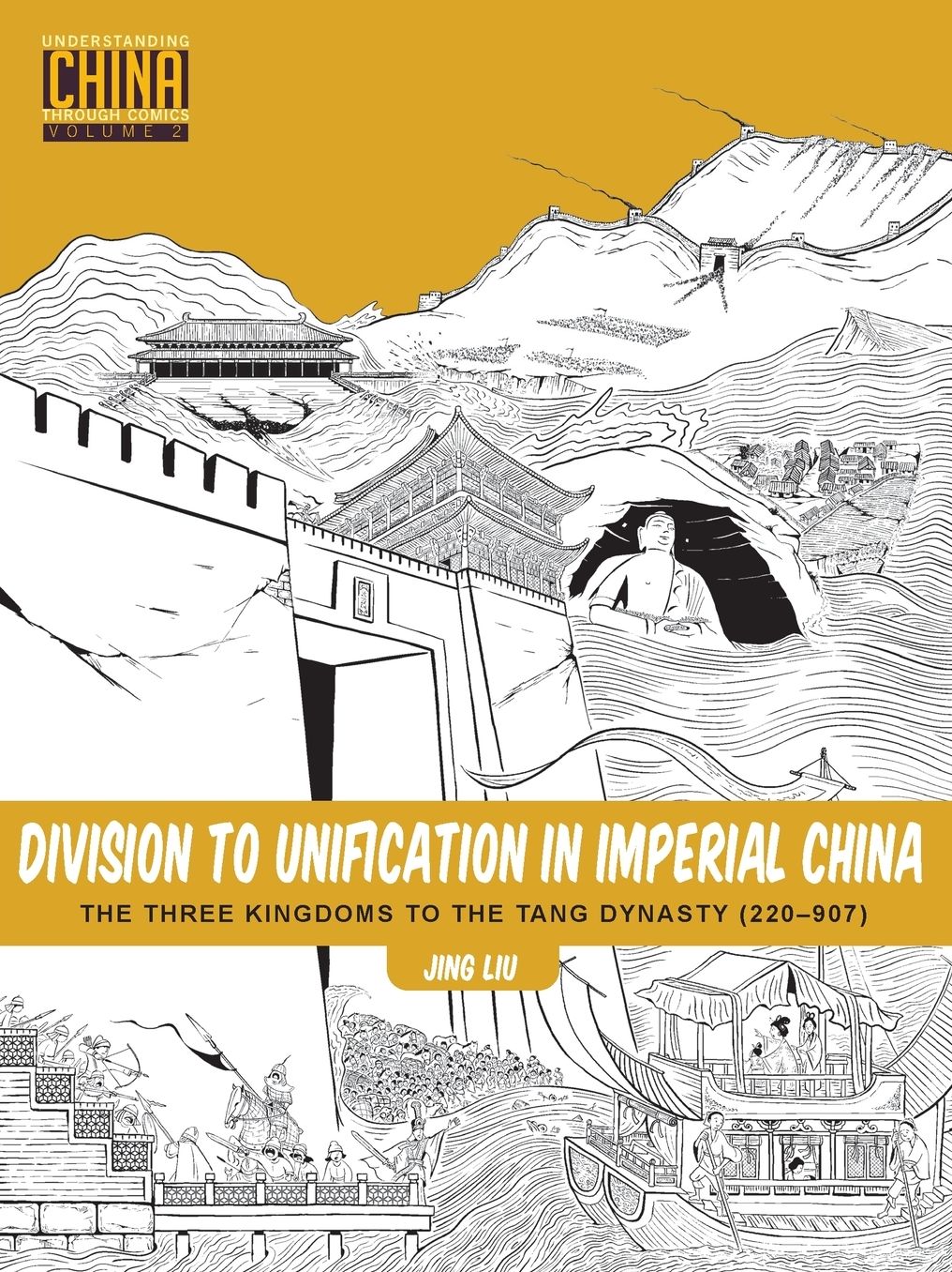 Division to Unification in Imperial China: The Three Kingdoms to the Tang Dynasty (220-907)