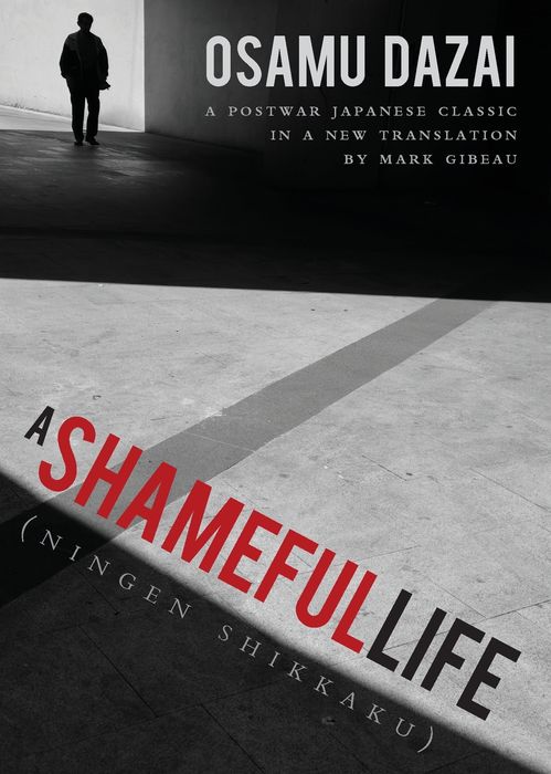 A Shameful Life: (ningen Shikkaku)