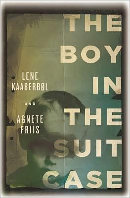 The Boy in the Suitcase (Nina Borg Series #1)