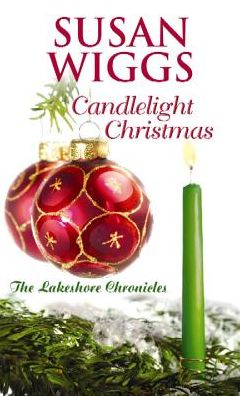 Candlelight Christmas (Lakeshore Chronicles Series #10)