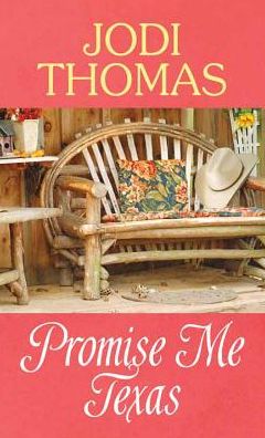 Promise Me Texas (Whispering Mountain Series #7)