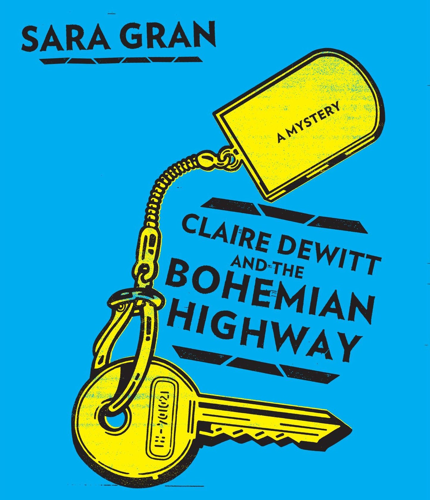 Claire DeWitt and the Bohemian Highway (Claire DeWitt Series #2)