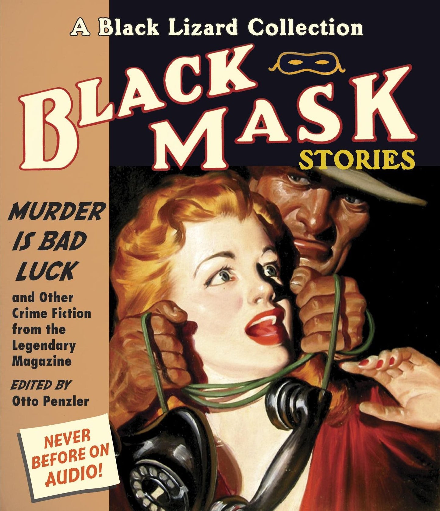 Black Mask 2: Murder IS Bad Luck: And Other Crime Fiction from the Legendary Magazine
