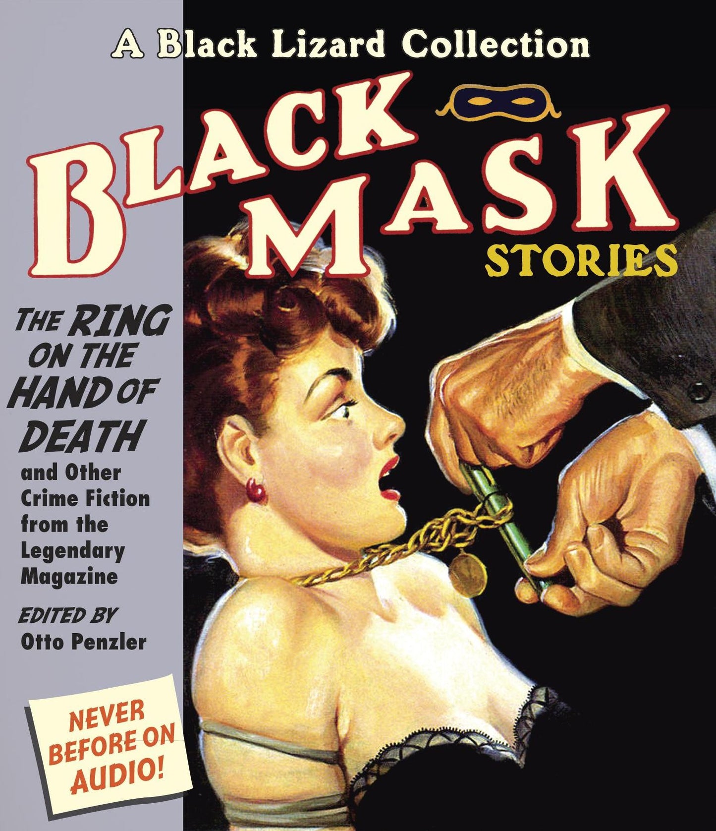 Black Mask 5: The Ring on the Hand of Death: And Other Crime Fiction from the Legendary Magazine