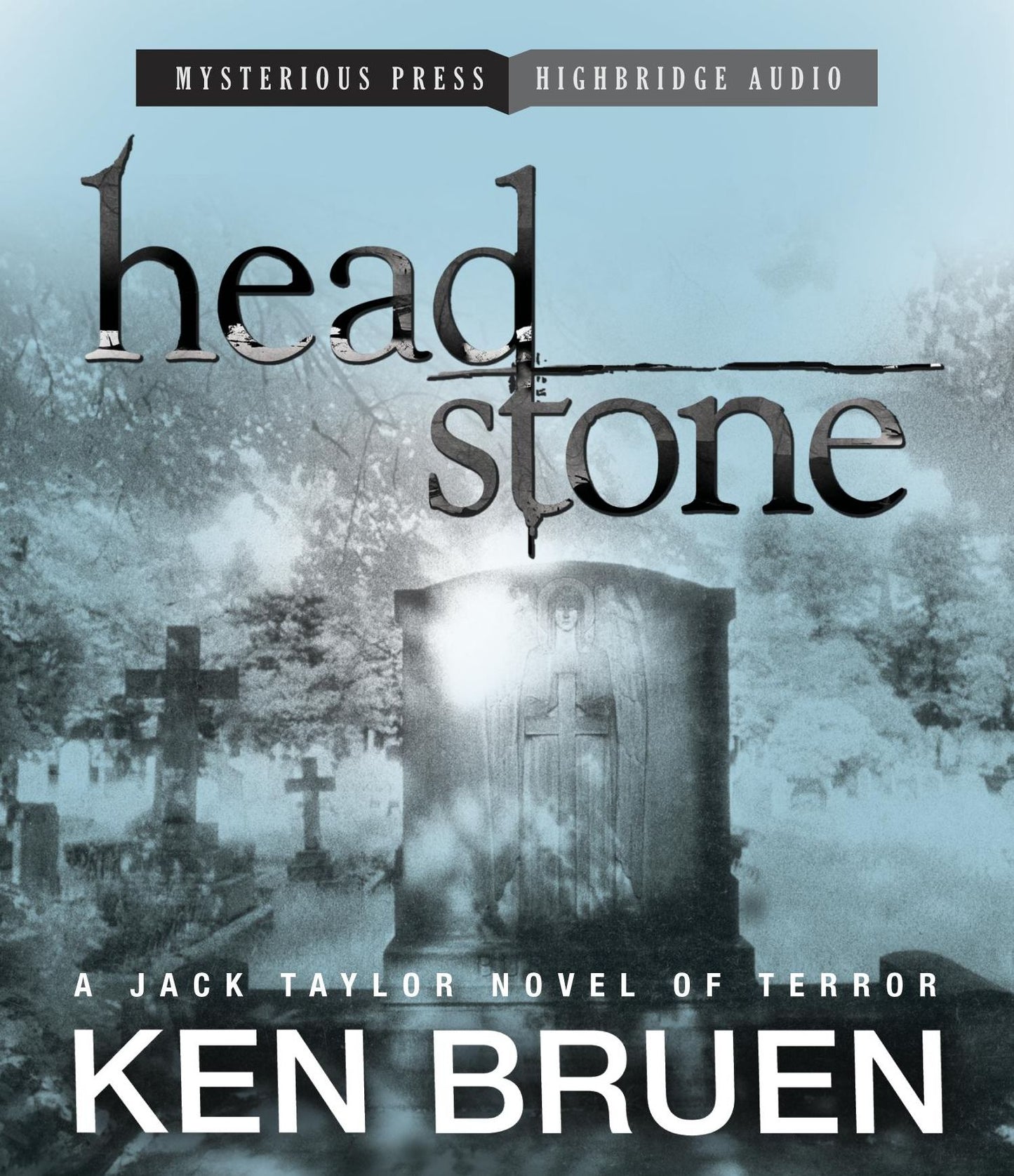 Headstone (Jack Taylor Series #9)
