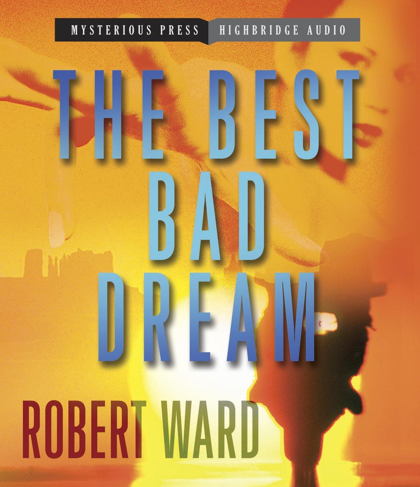 The Best Bad Dream