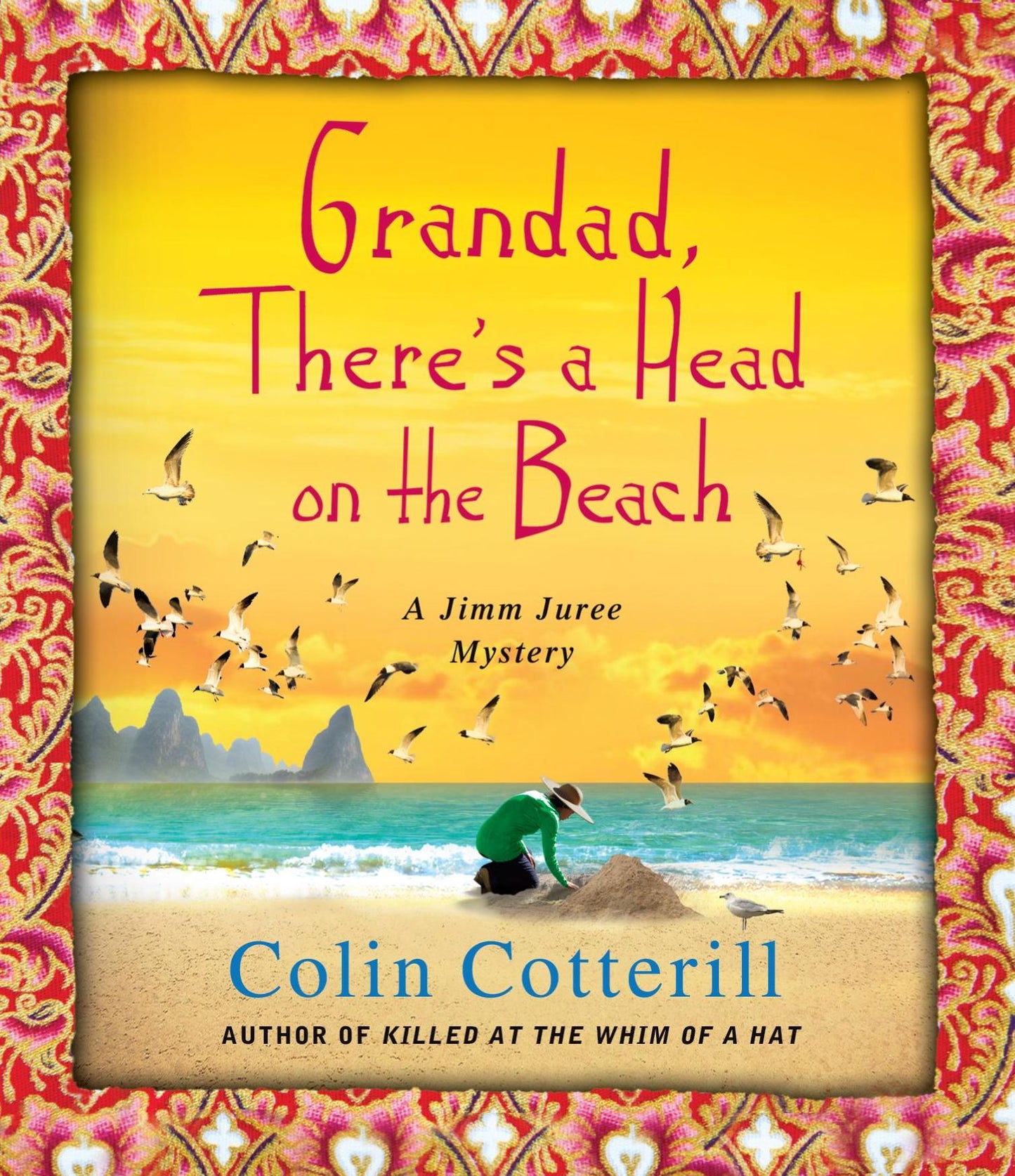 Grandad, There's a Head on the Beach (Jimm Juree Series #2)