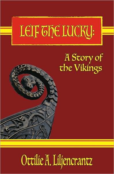 LEIF THE LUCKY: A Story of the Vikings