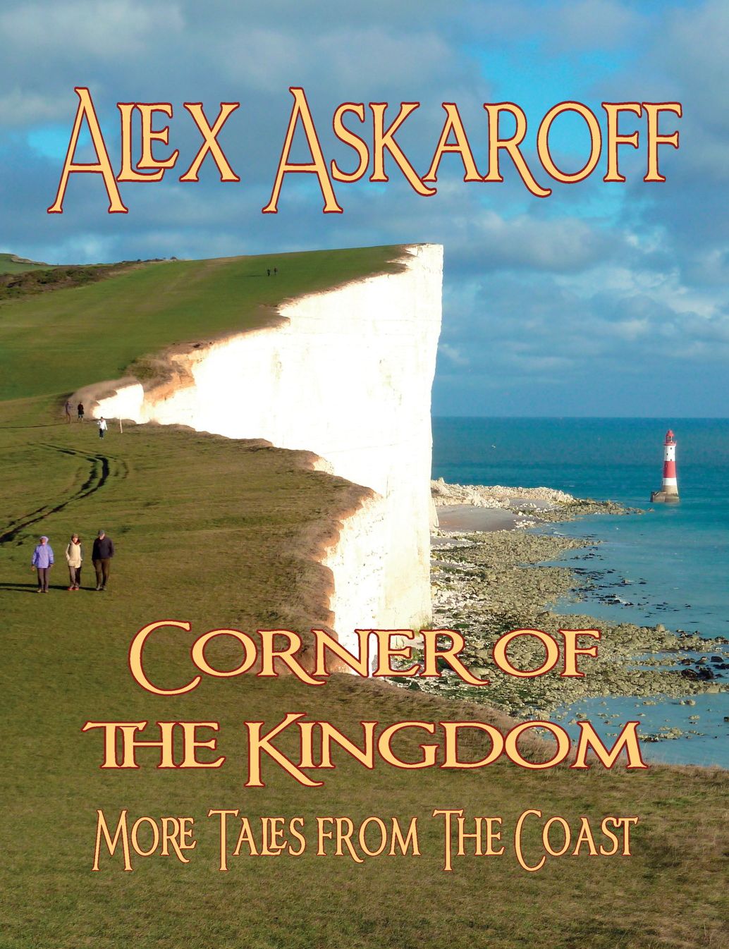 CORNER OF THE KINGDOM: More Tales from the Coast