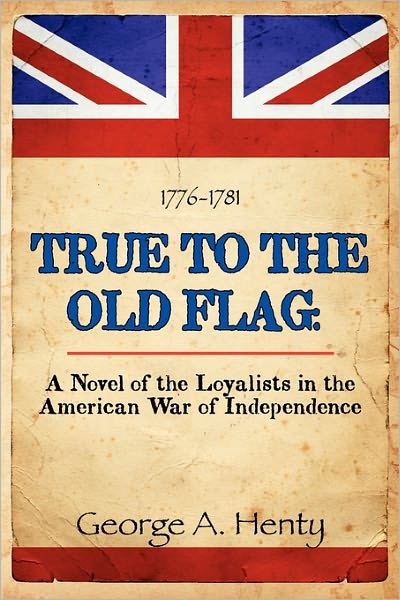 True To The Old Flag