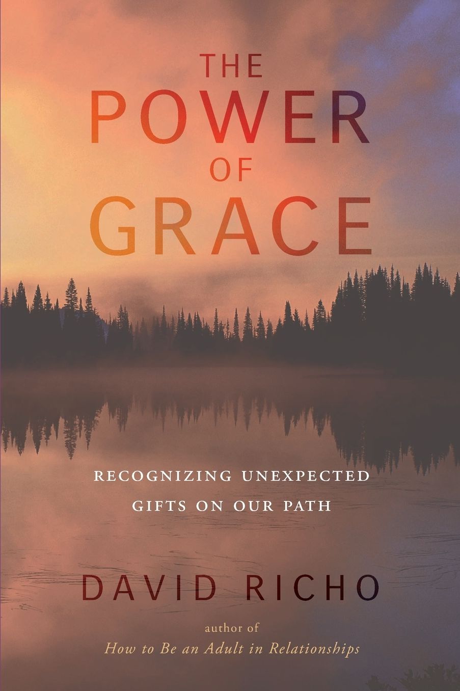 The Power of Grace: Recognizing Unexpected Gifts on Our Path