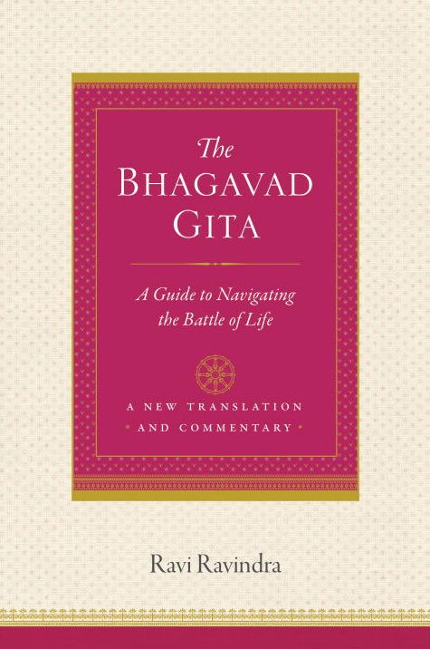 The Bhagavad Gita: A Guide to Navigating the Battle of Life