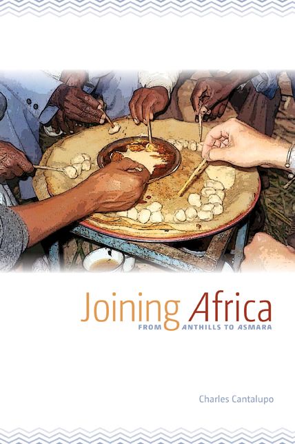 Joining Africa: From Anthills to Asmara