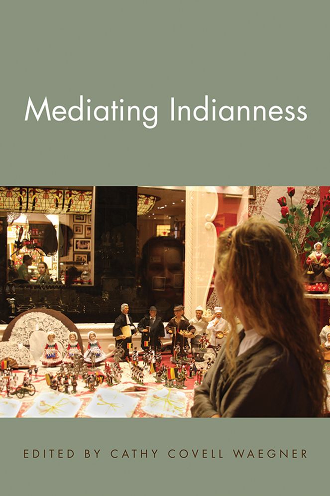 Mediating Indianness