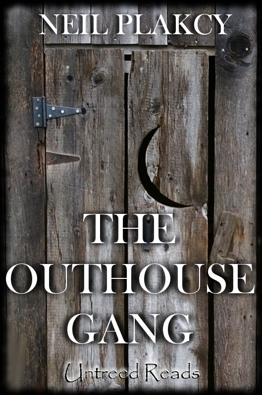 The Outhouse Gang