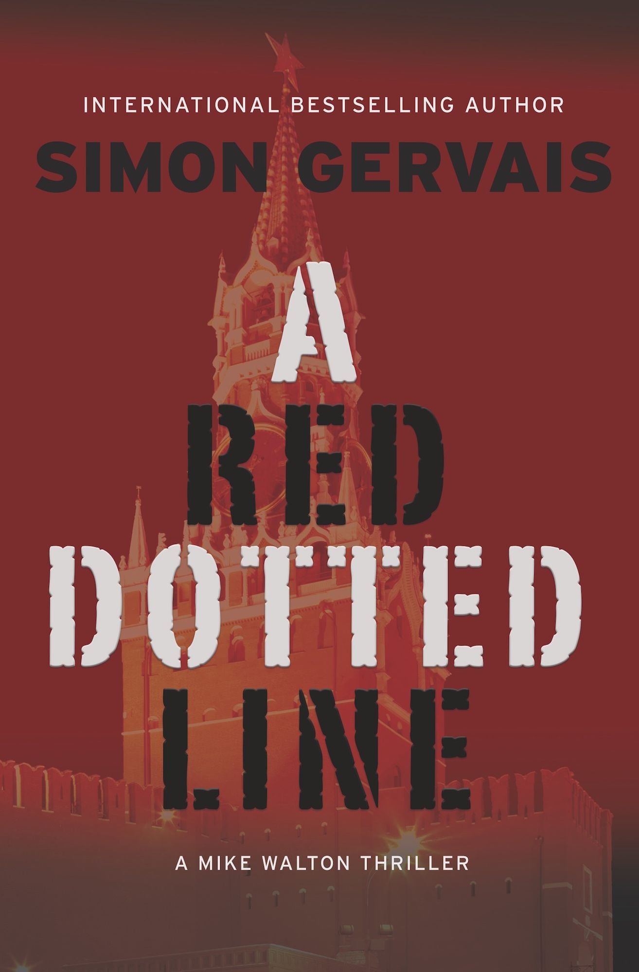 A Red Dotted Line: A Mike Walton Thriller