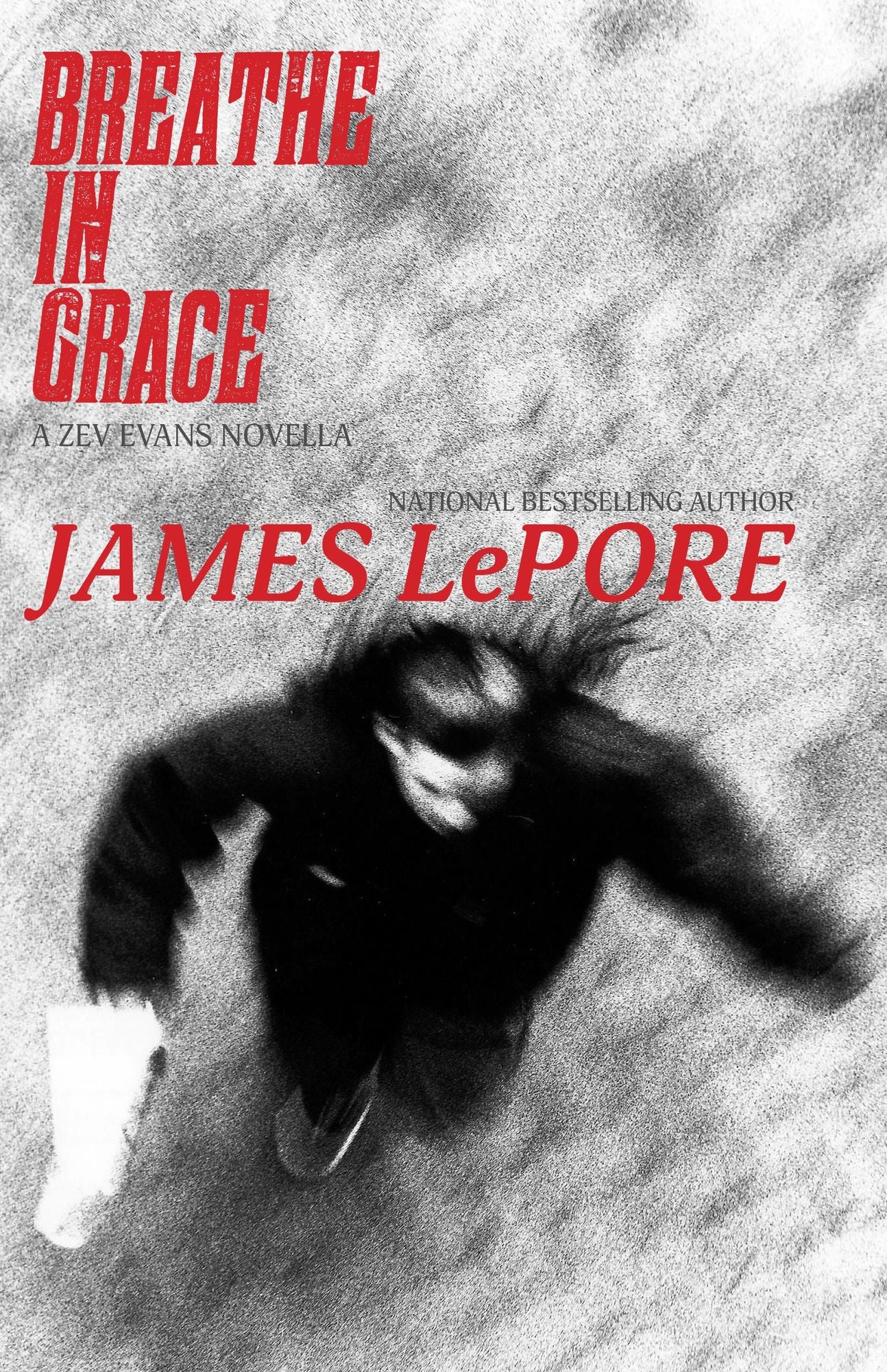 Breathe in Grace: A Zev Evans Novella