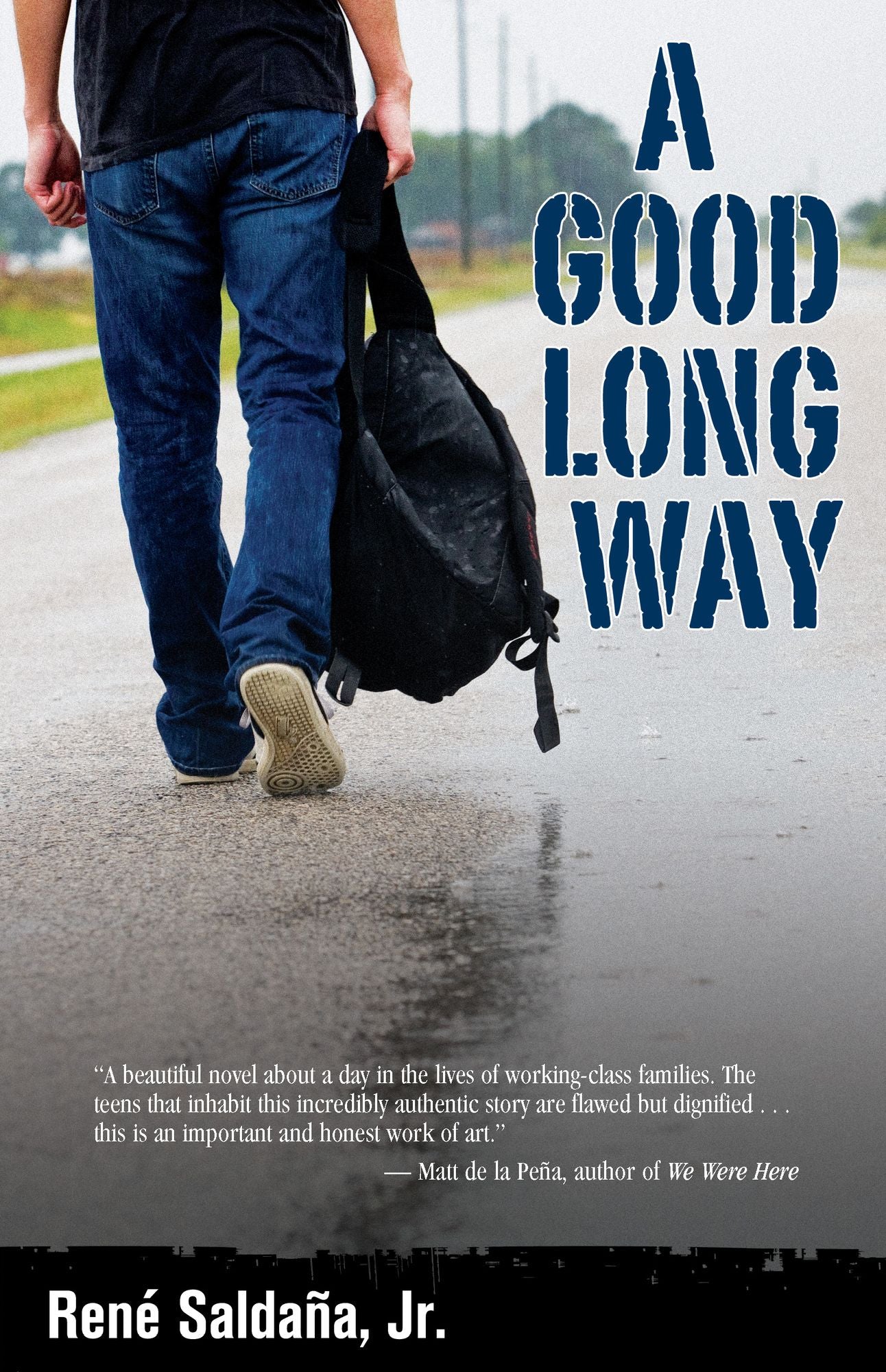 Good Long Way, A