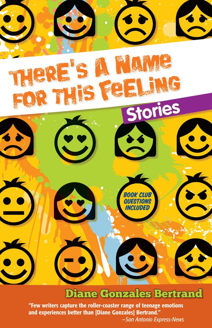 There's a Name for This Feeling / Hay un nombre para lo que siento: Stories / Cuentos