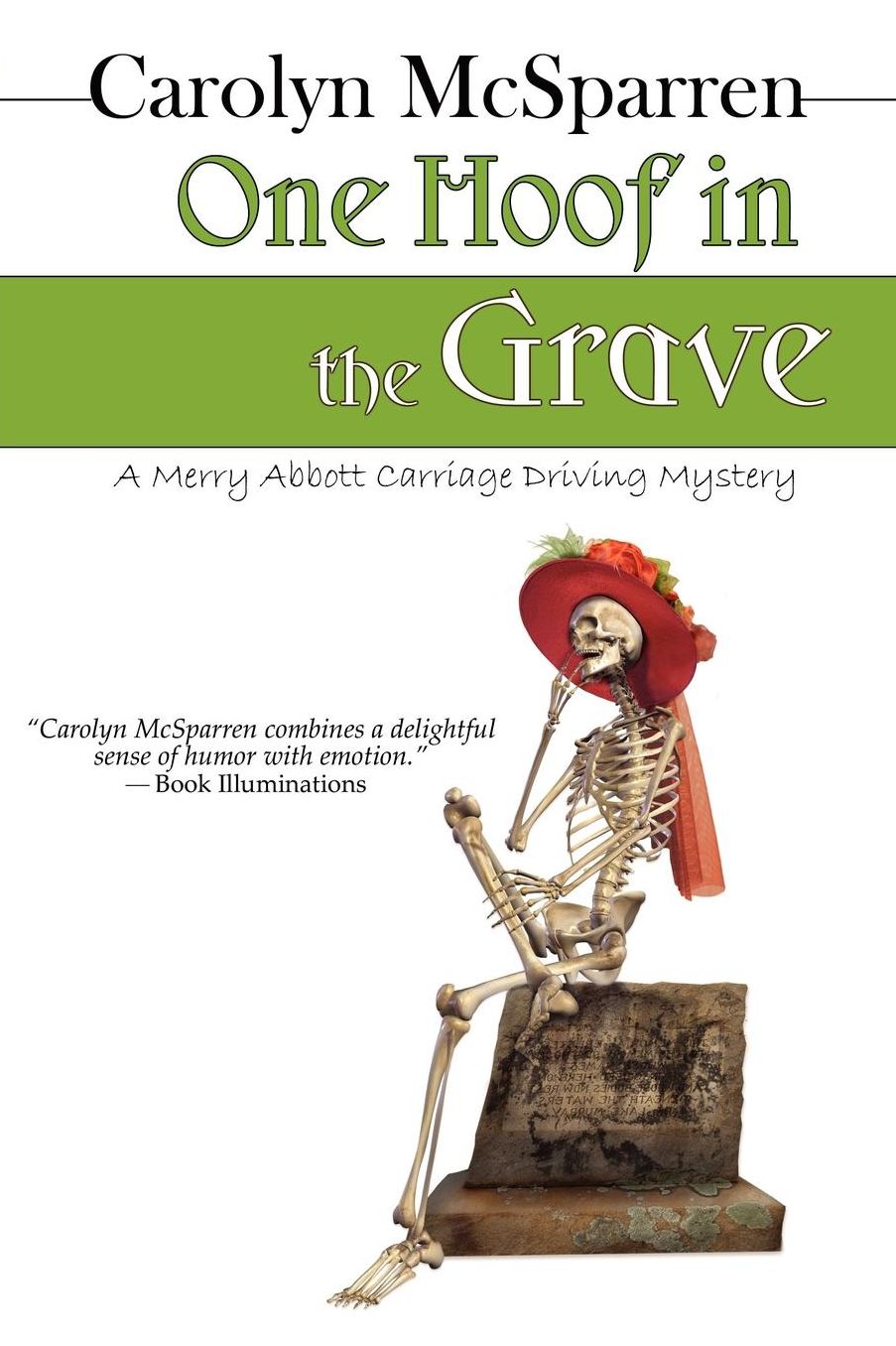 One Hoof in the Grave