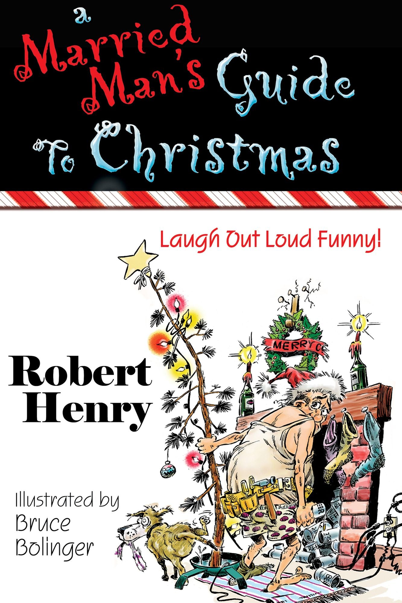 A Married Man's Guide To Christmas