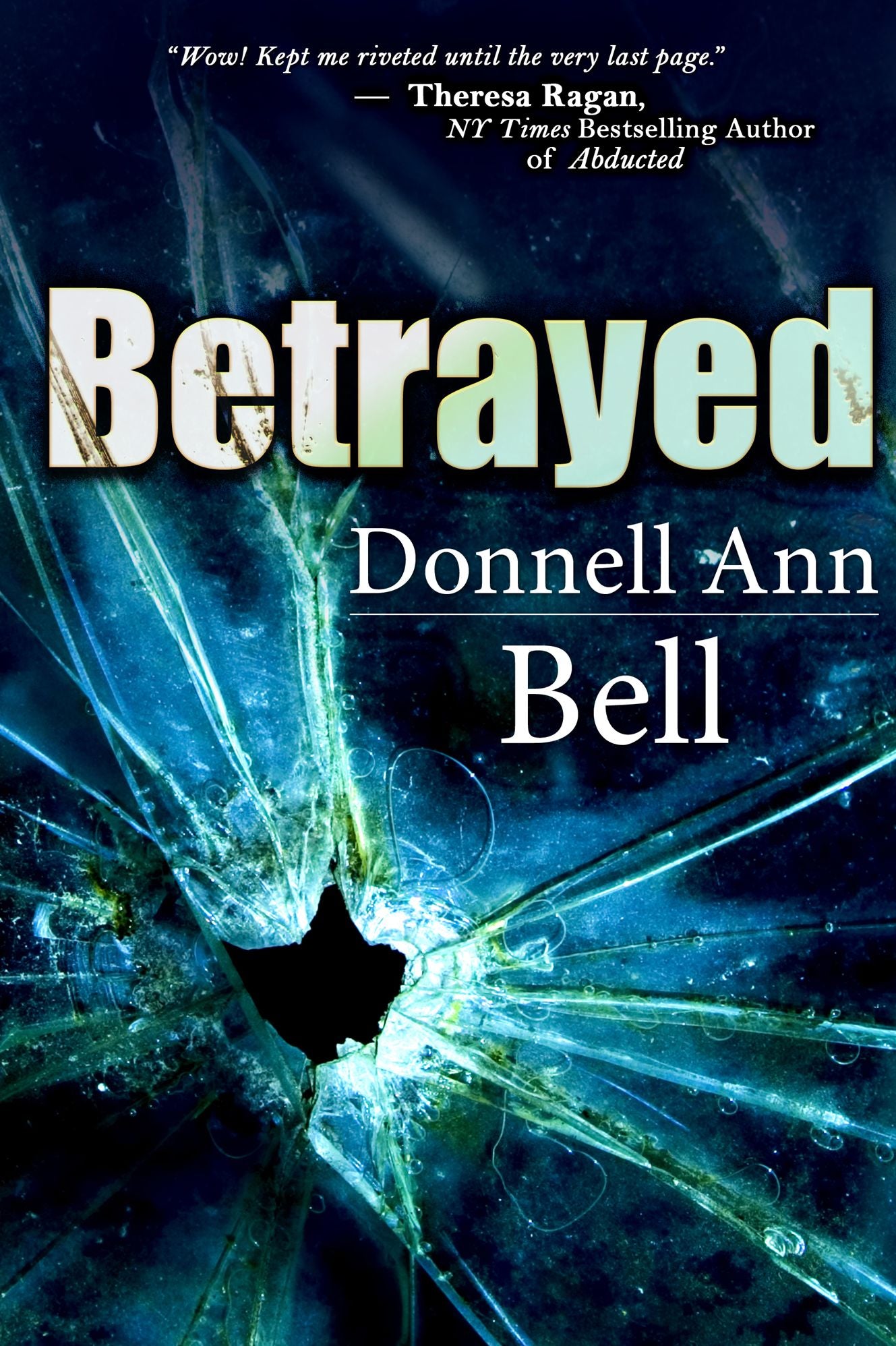 Betrayed